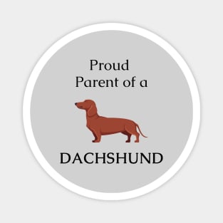 Dachshund dog parent Magnet